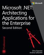 Microsoft .NET - Architecting Applications for the Enterprise