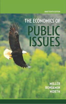 Economics of Public Issues - Roger LeRoy Miller,Daniel K. Benjamin,Douglass C. North - cover