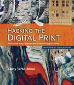 Hacking the Digital Print