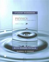 Student Workbook for Physics for Scientists and Engineers: A Strategic Approach with Modern Physics - Randall Knight - cover