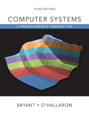 Computer Systems: A Programmer's Perspective - Randal Bryant,David O'Hallaron - cover