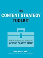 Content Strategy Toolkit, The