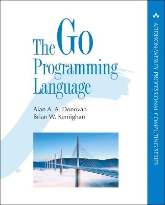 Go Programming Language, The - Alan Donovan,Brian Kernighan - cover