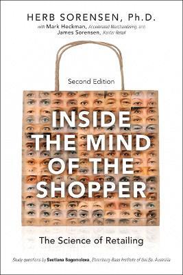 Inside the Mind of the Shopper: The Science of Retailing - Herb Sorensen - cover