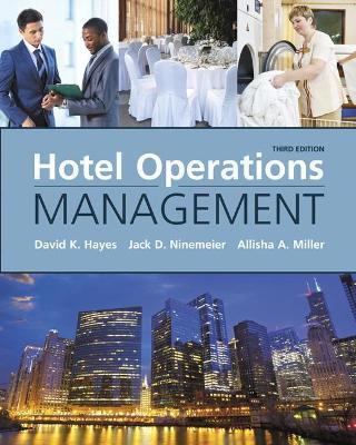 Hotel Operations Management - David Hayes,Jack Ninemeier,Allisha Miller - cover