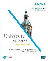 University Success Reading, Transition Level, with MyEnglishLab - Lawrence Zwier,Maggie Vosters - cover