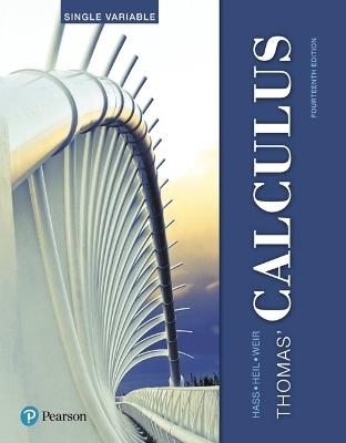 Thomas' Calculus, Single Variable - Joel Hass,Christopher Heil,Maurice Weir - cover