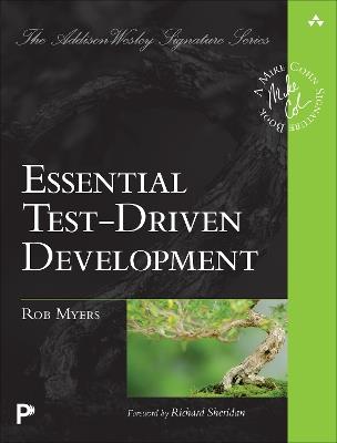 Essential Test-Driven Development - Rob Myers - cover