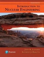 Introduction to Nuclear Engineering