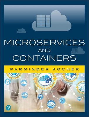 Microservices and Containers - Parminder Kocher - cover