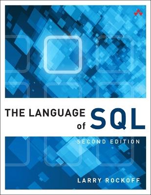 Language of SQL, The - Larry Rockoff - cover