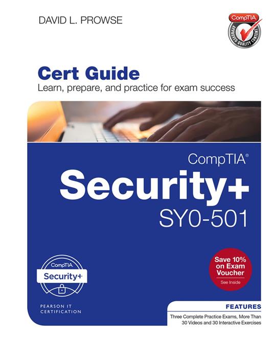 CompTIA Security+ SY0-501 Cert Guide