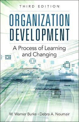 Organization Development - W. Burke,Debra Noumair - cover