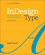 InDesign Type: Professional Typography with Adobe InDesign