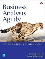 Business Analysis Agility: Delivering Value, Not Just Software