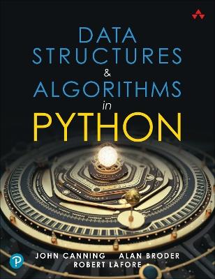Data Structures & Algorithms in Python - Robert Lafore,Alan Broder,John Canning - cover