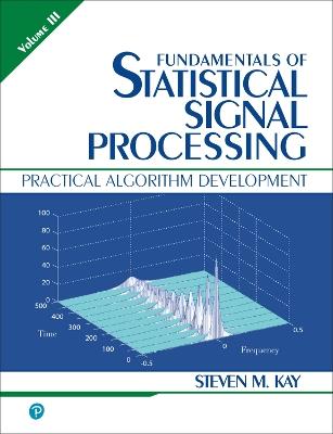 Fundamentals of Statistical Signal Processing, Volume 3 - Steven Kay - cover
