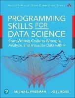 Data Science Foundations Tools and Techniques: Core Skills for Quantitative Analysis with R and Git - Michael Freeman,Joel Ross - cover