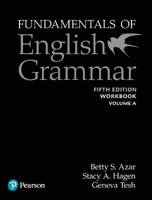 Azar-Hagen Grammar - (AE) - 5th Edition - Workbook A - Fundamentals of English Grammar (w Answer Key) - Betty Azar,Stacy Hagen - cover