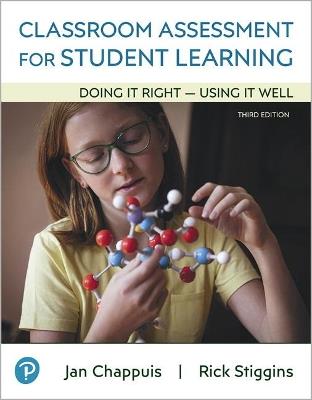 Classroom Assessment for Student Learning: Doing It Right - Using It Well - Jan Chappuis - cover