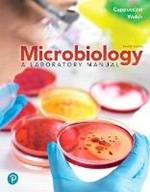 Microbiology: A Laboratory Manual, Loose Leaf Edition