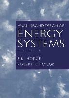 Analysis and Design of Energy Systems - B.K. Hodge,Robert Taylor - cover