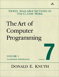 Art of Computer Programming, Volume 4, Fascicle 7, The: Constraint Satisfaction