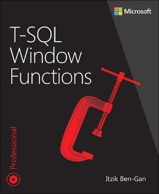 T-SQL Window Functions: For data analysis and beyond - Itzik Ben-Gan - cover