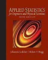Applied Statistics for Engineers and Physical Scientists - Johannes Ledolter,Robert Hogg - cover
