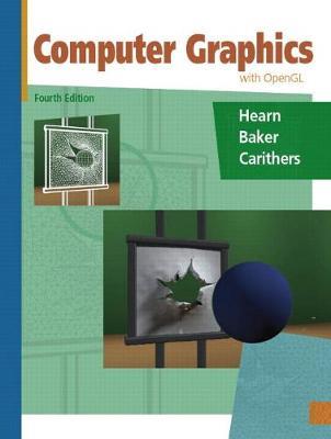Computer Graphics with Open GL - Donald Hearn,M. Baker,Warren Carithers - cover
