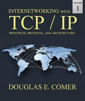 Internetworking with TCP/IP Volume One - Douglas Comer - cover