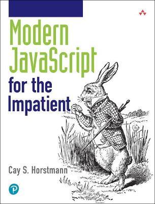 Modern JavaScript for the Impatient - Cay Horstmann - cover