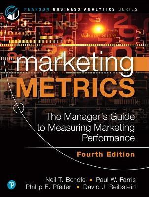 Marketing Metrics - Neil Bendle,Paul Farris,Phillip Pfeifer - cover