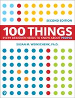 100 Things Every Designer Needs to Know About People