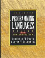 Programming Languages: Design and Implementation - Terrence W. Pratt,Marvin V. Zelkowitz - cover