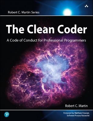 Clean Coder, The: A Code of Conduct for Professional Programmers - Robert Martin - cover