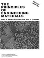 The Principles of Engineering Materials - Craig R. Barrett,William D. Nix,Alan S. Tetelman - cover
