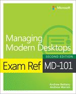 Exam Ref MD-101 Managing Modern Desktops