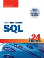SQL in 24 Hours, Sams Teach Yourself - Ryan Stephens - cover