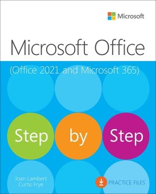 Microsoft Office Step by Step (Office 2021 and Microsoft 365) - Joan Lambert,Curtis Frye - cover