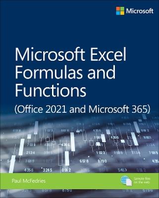 Microsoft Excel Formulas and Functions (Office 2021 and Microsoft 365) - Paul McFedries - cover