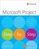 Microsoft Project Step by Step (covering Project Online Desktop Client) - Cindy Lewis - cover