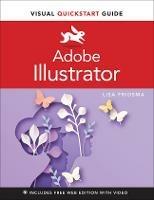 Adobe Illustrator Visual QuickStart Guide - Lisa Fridsma - cover