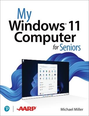 My Windows 11 Computer for Seniors - Michael Miller - cover