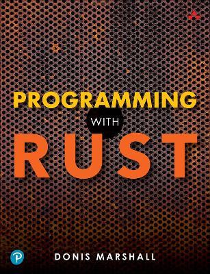Programming with Rust - Donis Marshall - cover