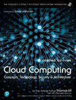 Cloud Computing: Concepts, Technology, Security, and Architecture