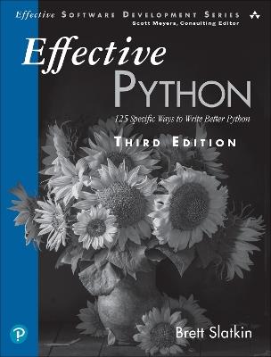 Effective Python: 125 Specific Ways to Write Better Python - Brett Slatkin - cover
