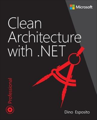 Clean Architecture with .NET - Dino Esposito - cover