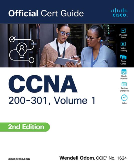 CCNA 200-301 Official Cert Guide, Volume 1 - Wendell Odom - ebook