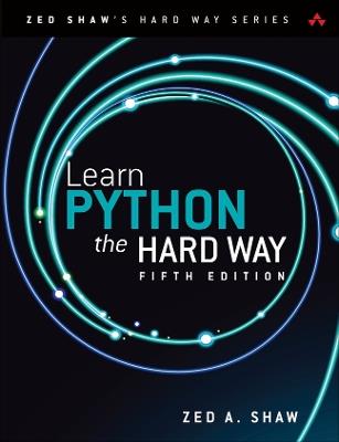 Learn Python the Hard Way - Zed Shaw - cover